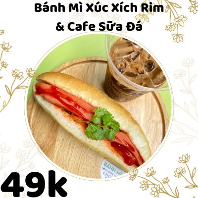 Bánh mì xúc xích rim sauce & Cà phê sữa đá
