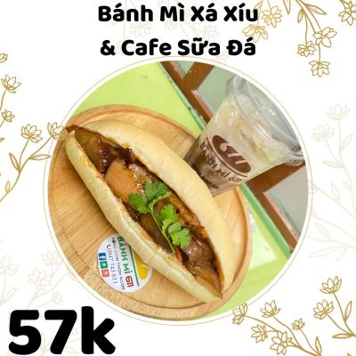 Bánh mì xá xíu & cà phê sữa đá